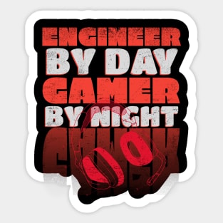 Gaming Quote Engineer by Day Gamer by night in Red Text Sticker